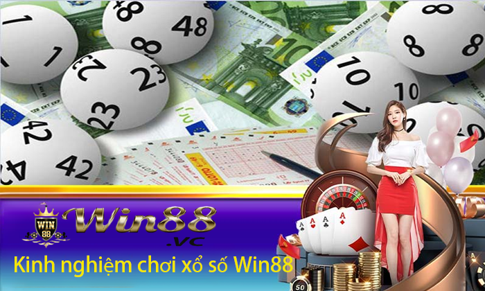 Kinh nghiệm chơi xổ số Win88