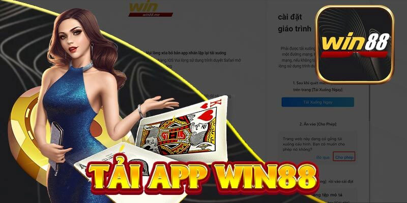 Tải app Win88 - Hướng dẫn chi tiết cho người mới